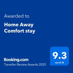 Home Away Comfort stay