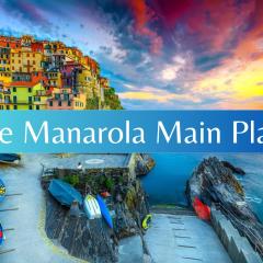 The Manarola Main Plaza