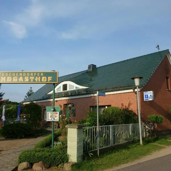 Teschendorfer Landgasthof，位于利本伯格的酒店