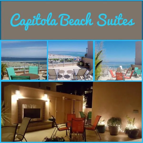 Capitola Beach Suites，位于Rio Del Mar的酒店