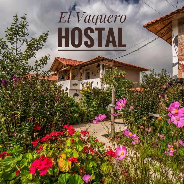 Hostal el Vaquero，位于基洛托阿的酒店