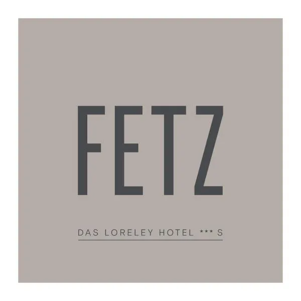 FETZ DAS LORELEY HOTEL，位于Patersberg的酒店