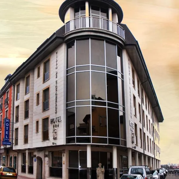 Hotel Villa de Cacabelos，位于卡卡韦洛斯的酒店