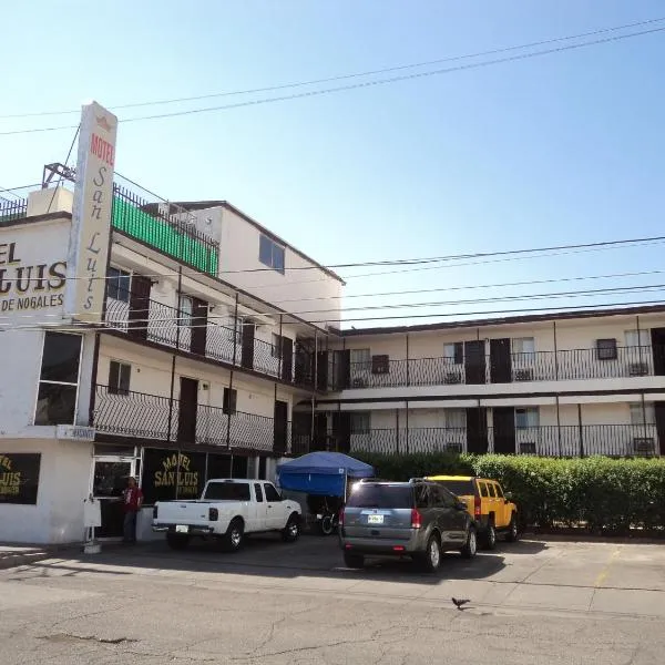 Hotel San Luis de Nogales，位于Heroica Nogales的酒店