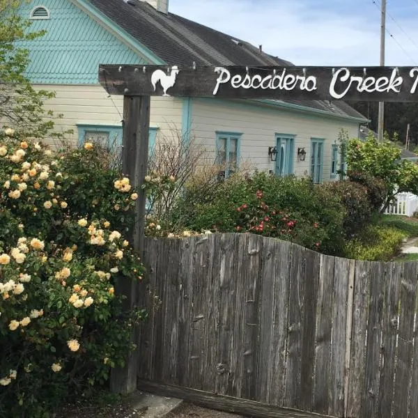 Pescadero Creek Inn，位于佩斯卡德罗的酒店