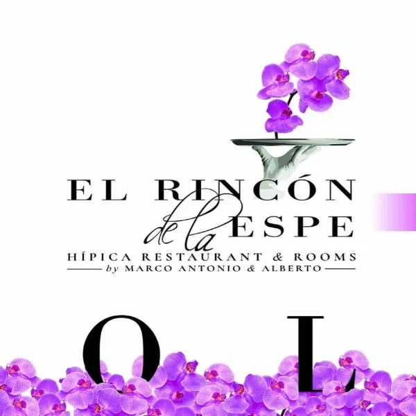 El Rincón de la ESPE，位于本迪亚的酒店