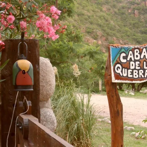 CABAÑAS DE LA QUEBRADA，位于Los Sauces的酒店