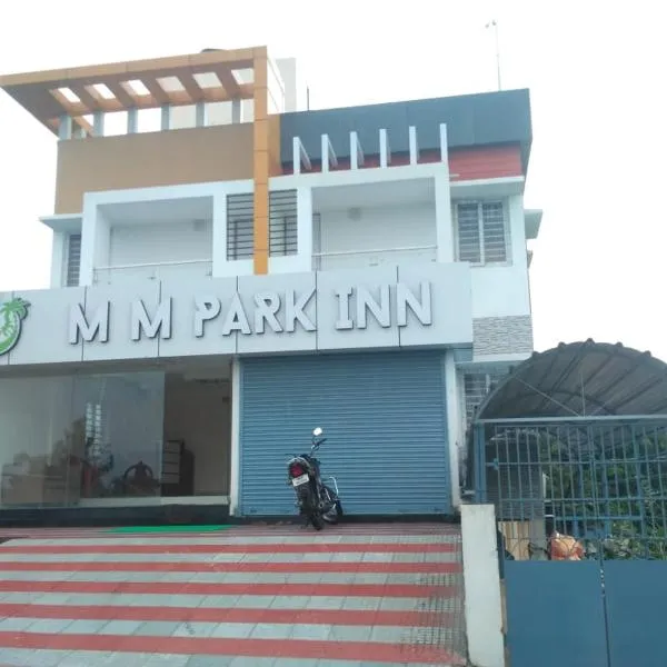 MM Park Inn，位于Vasavasamudram的酒店