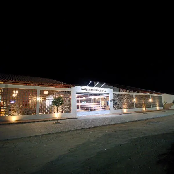 Hotel Ribeira dos Icós，位于Icó的酒店