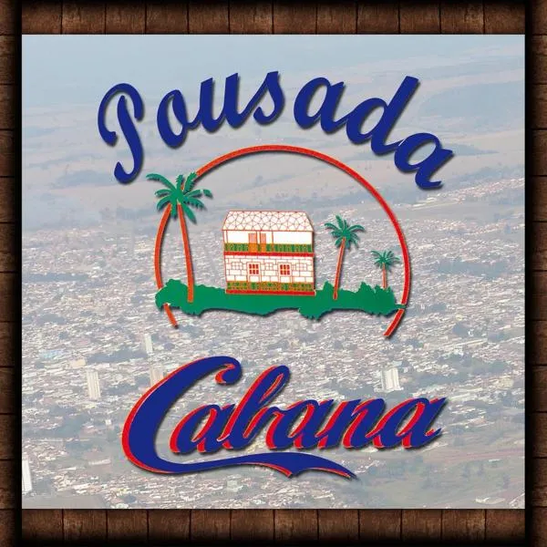 Pousada Cabana，位于Arandu的酒店