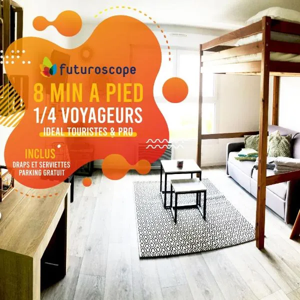 Appart Hôtel Futuroscope - Poitiers，位于若奈克朗的酒店