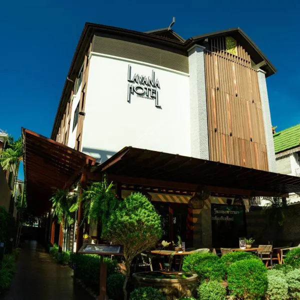 Lavana Hotel Chiangmai，位于Ban Ton Ngiu的酒店