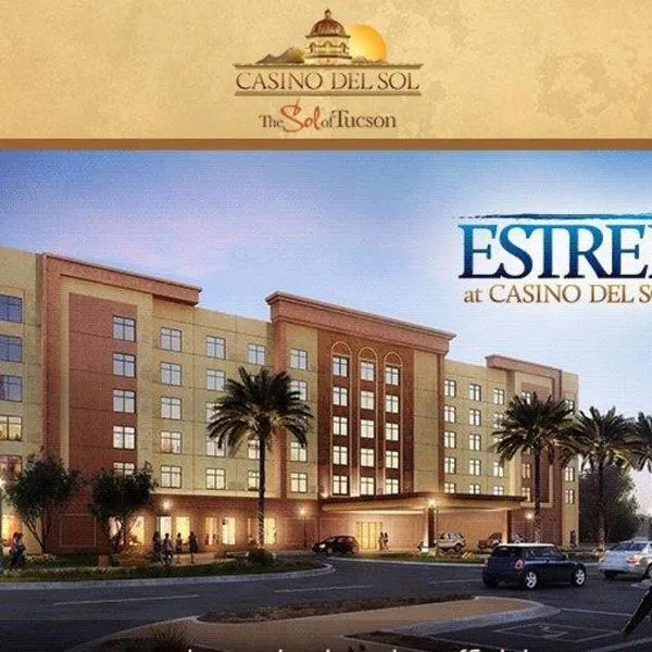 Estrella At Casino Del Sol，位于土桑的酒店
