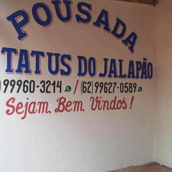 Pousada Status Jalapão，位于Mateiros的酒店