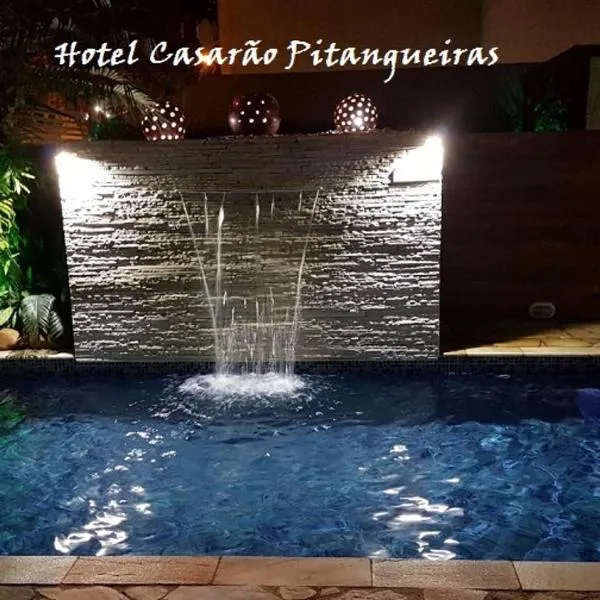 Hotel Casarão Pitangueiras，位于瓜鲁雅的酒店