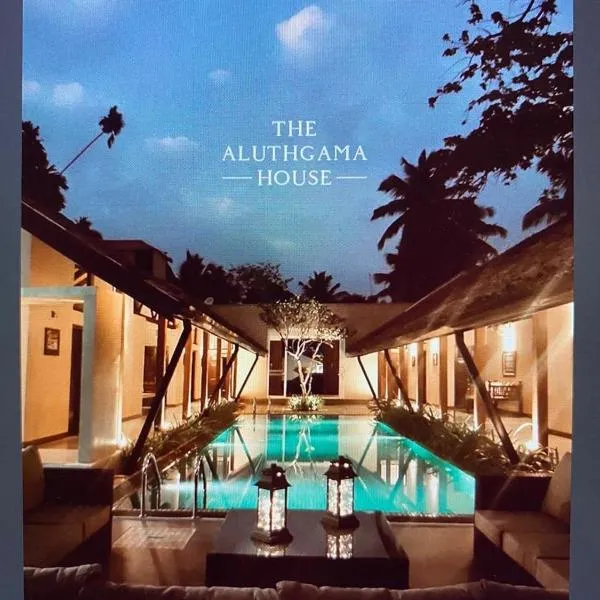 The Aluthgama House，位于Agalawatta的酒店