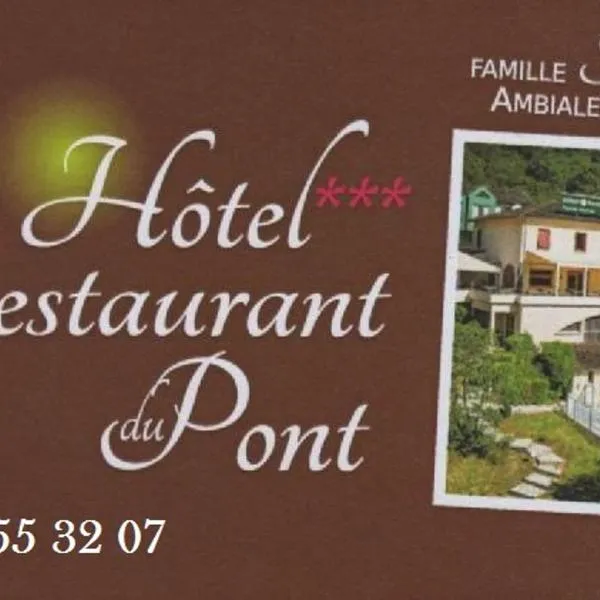 波特之家餐厅酒店，位于Ambialet的酒店