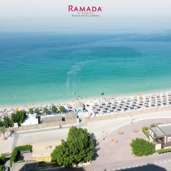 Ramada by Wyndham Beach Hotel Ajman，位于迪拜的酒店