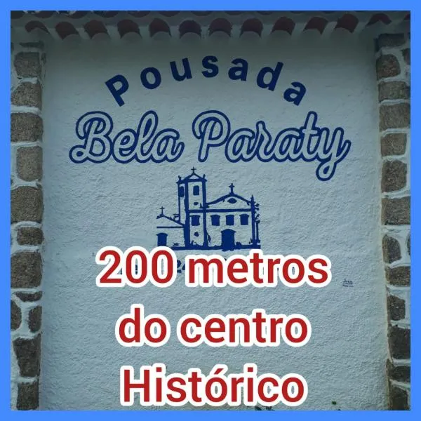 Pousada Bela Paraty，位于帕拉蒂的酒店