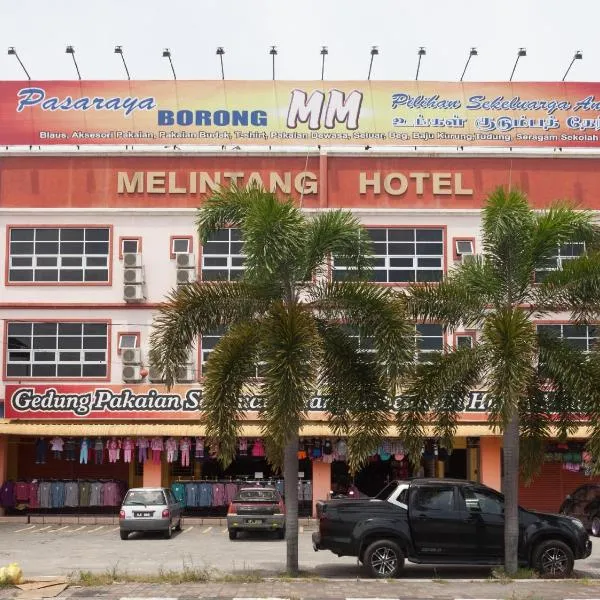 MELINTANG HOTEL SDN BHD，位于沙白安南的酒店