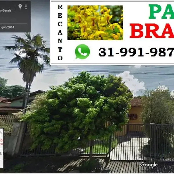 Recanto Pau Brasil，位于Caetanópolis的酒店