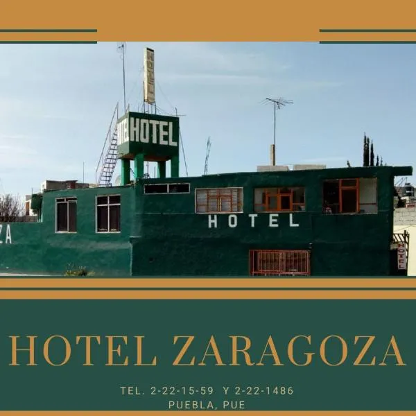 Hotel Zaragoza，位于普埃布拉的酒店