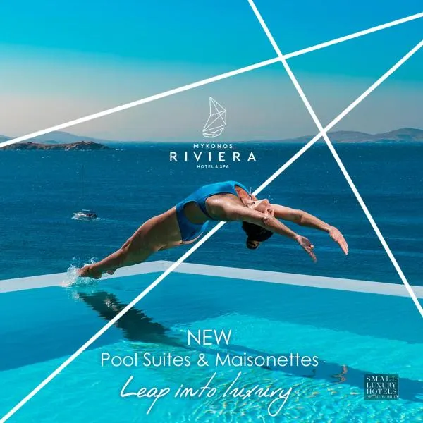 Mykonos Riviera Hotel & Spa, a member of Small Luxury Hotels of the World，位于图罗斯的酒店