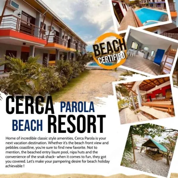 Cerca Parola Beach Resort，位于Malabrigo的酒店