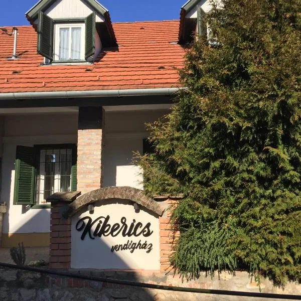 Kikerics vendégház，位于维拉尼的酒店