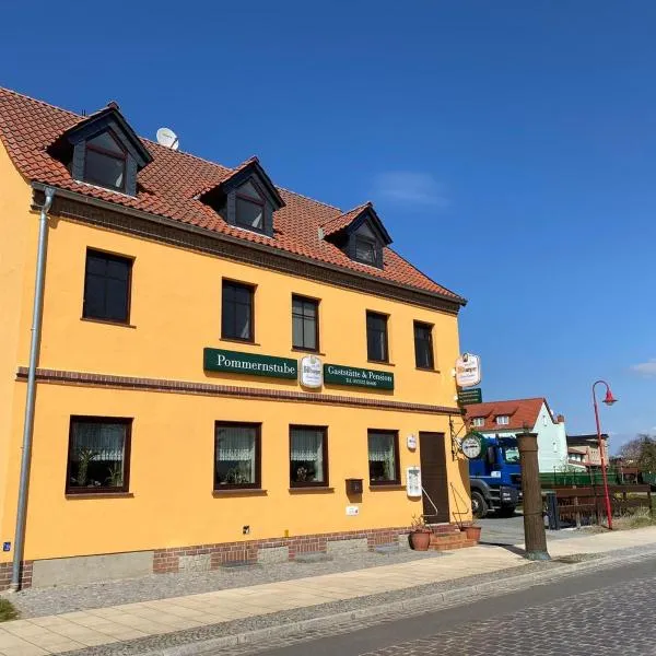 Gaststätte & Pension Pommernstube，位于Tantow的酒店