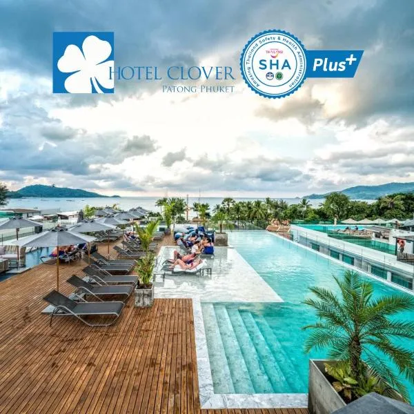 Hotel Clover Patong Phuket - SHA Plus，位于芭东海滩的酒店