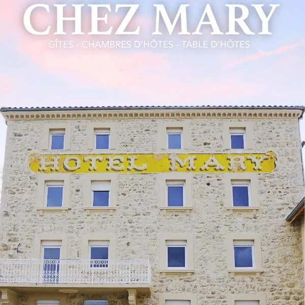 Chez Mary，位于Bourg-Argental的酒店