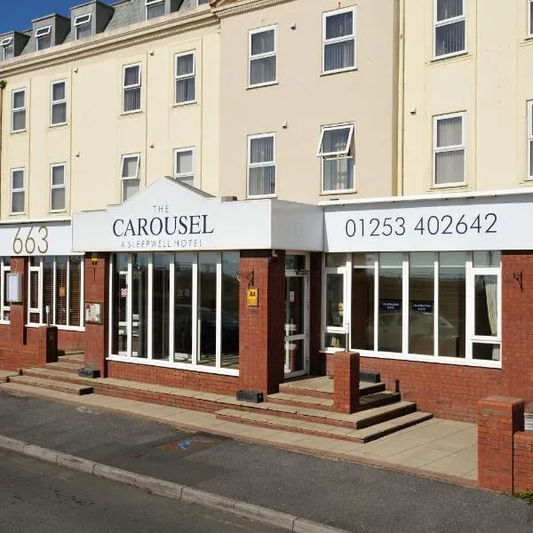 优质睡眠旋转木马酒店，位于布莱克浦的酒店