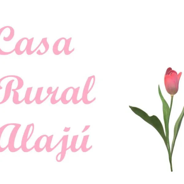 CASA RURAL ALAJÚ，位于拉斯马哈达斯的酒店