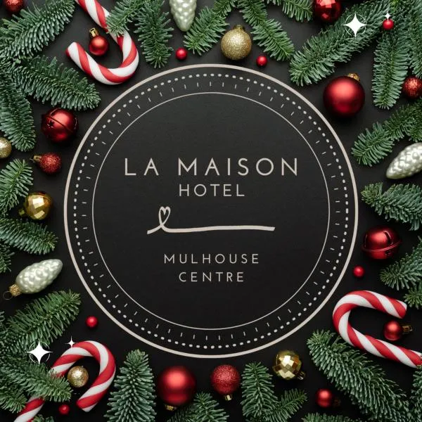 La Maison Hôtel Mulhouse Centre，位于米卢斯的酒店