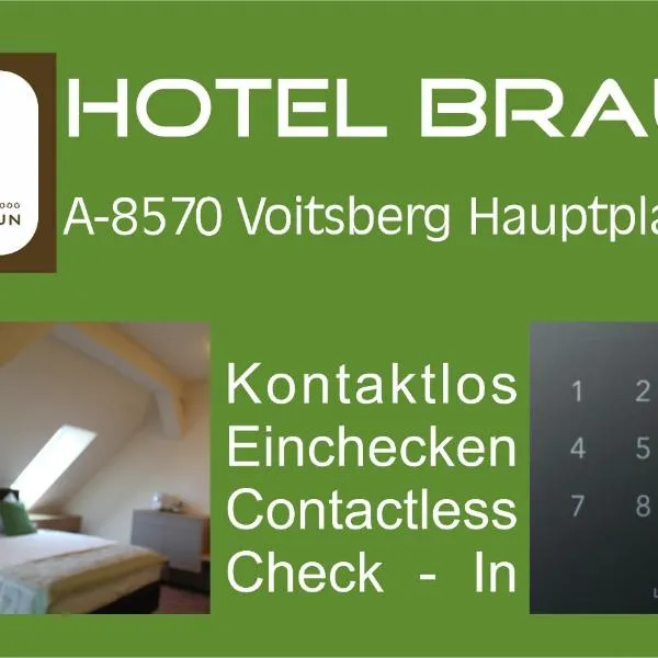 Hotel Braun，位于Edelschrott的酒店