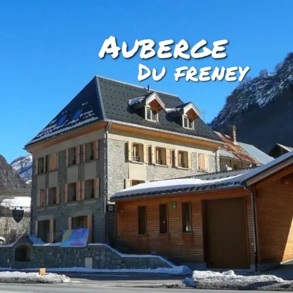 Auberge du Freney，位于克拉瓦斯恩浩特奥伊萨的酒店