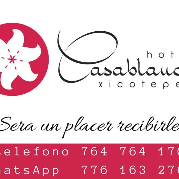 Hotel Casablanca Xicotepec，位于Tenango de las Flores的酒店
