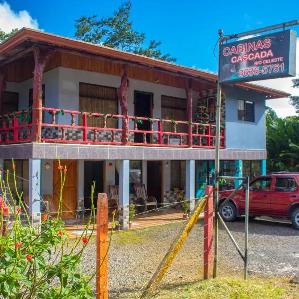 Cabinas Cascada Rio Celeste，位于比加瓜的酒店
