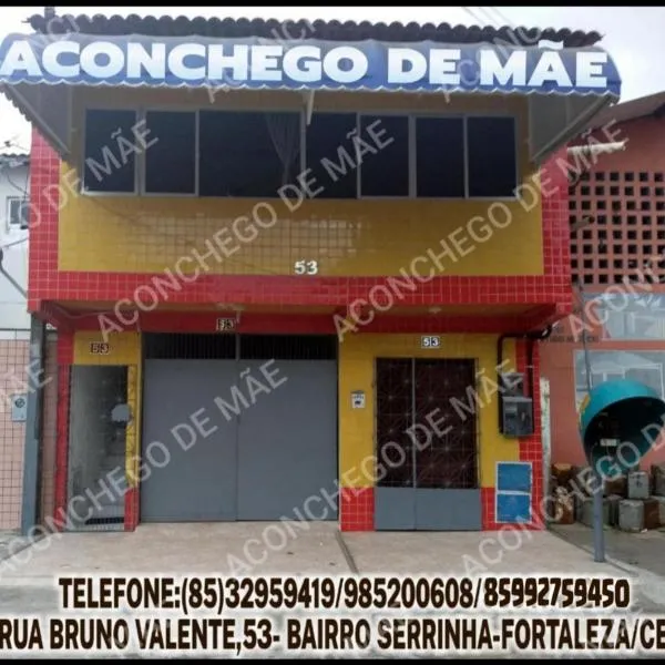 Pousada Aconchego de Mãe，位于福塔莱萨的酒店