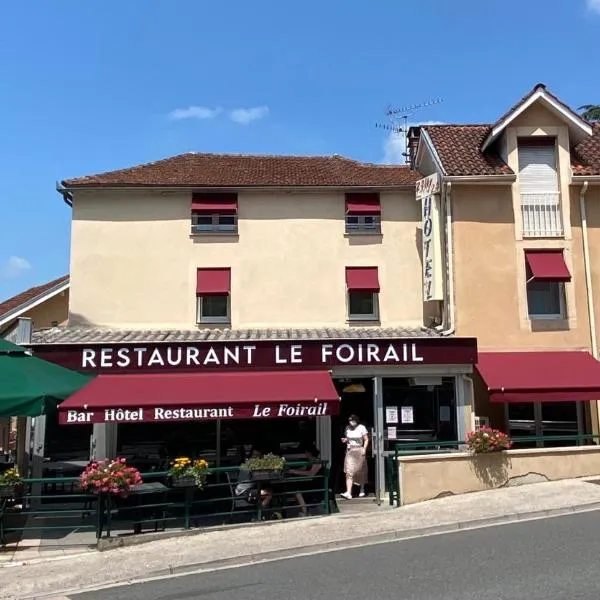 HOTEL LE FOIRAIL，位于Camboulit的酒店