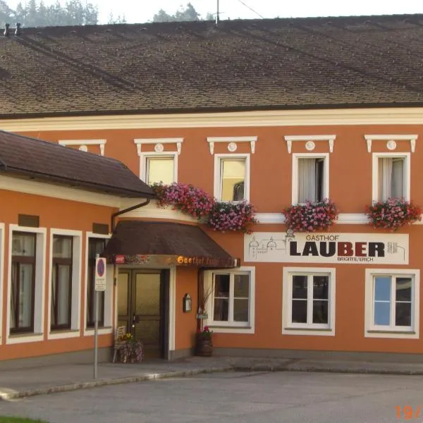 Gasthof Lauber，位于Neukirchen bei Lambach的酒店