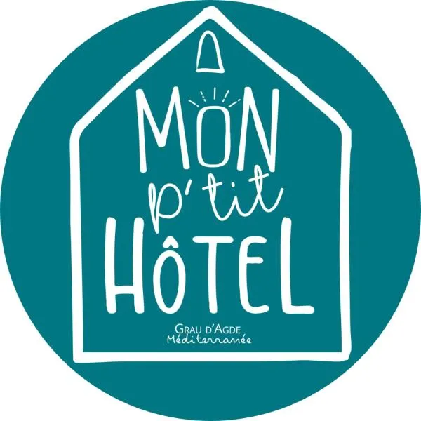 Mon P'tit Hôtel，位于Bessan的酒店