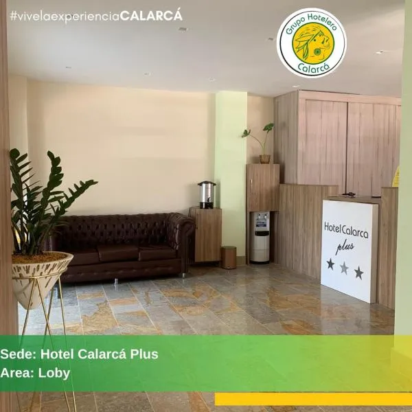 Hotel Calarca Plus，位于蒙特里亚的酒店