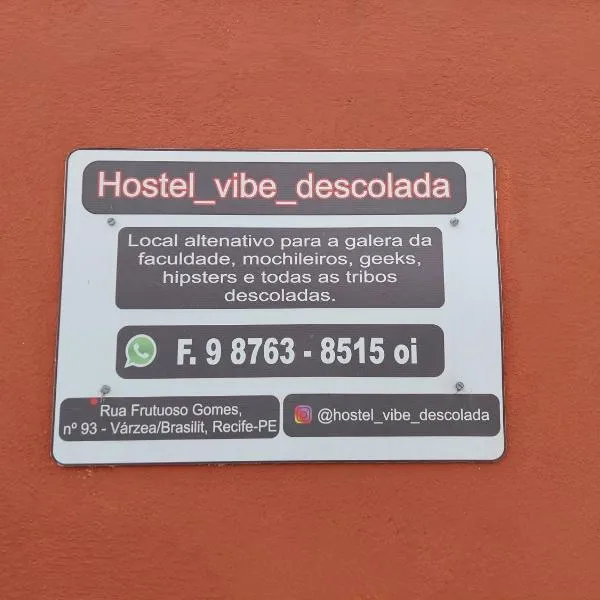 @hostel_vibe_descolada，位于累西腓的酒店