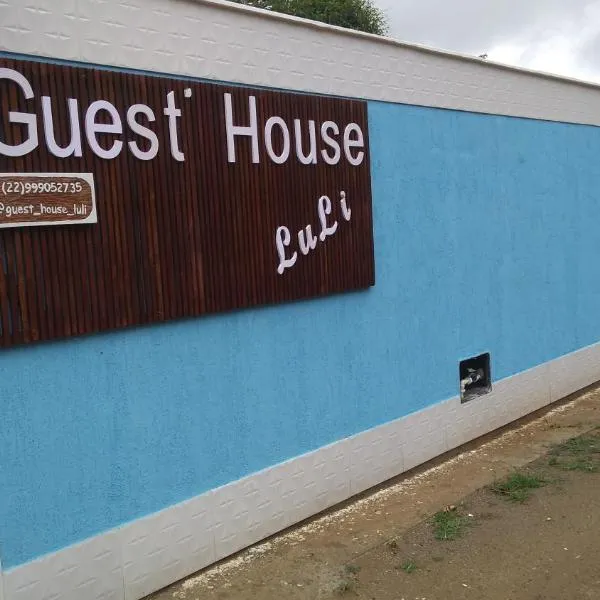 Guest House LuLi，位于里约达欧特拉斯的酒店