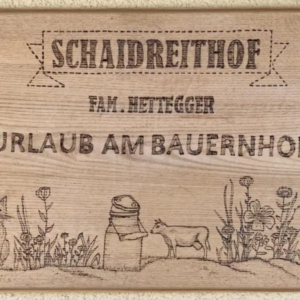 Schaidreithof，位于格罗萨尔的酒店