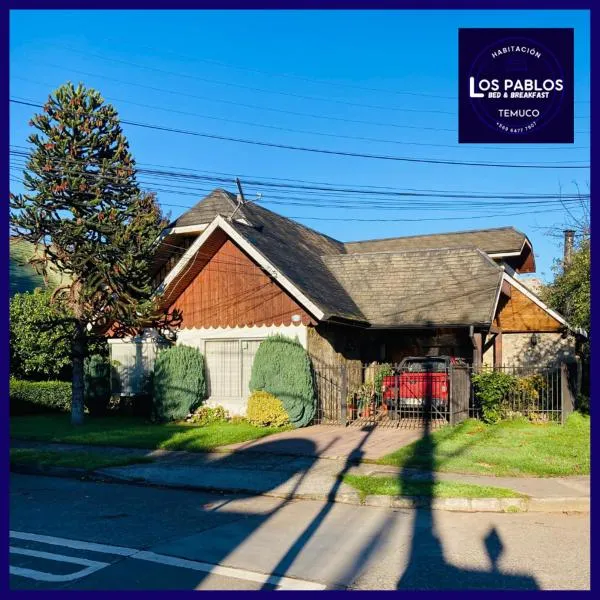 B&B Los Pablos Temuco，位于特木科的酒店