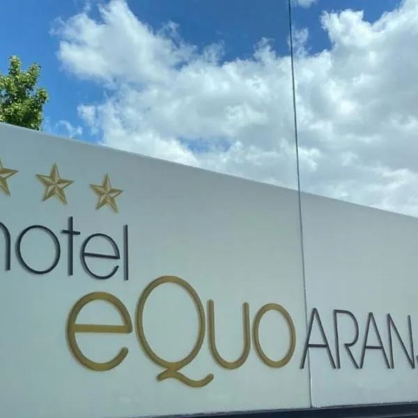 Hotel Equo Aranjuez，位于瑟森纳诺沃的酒店