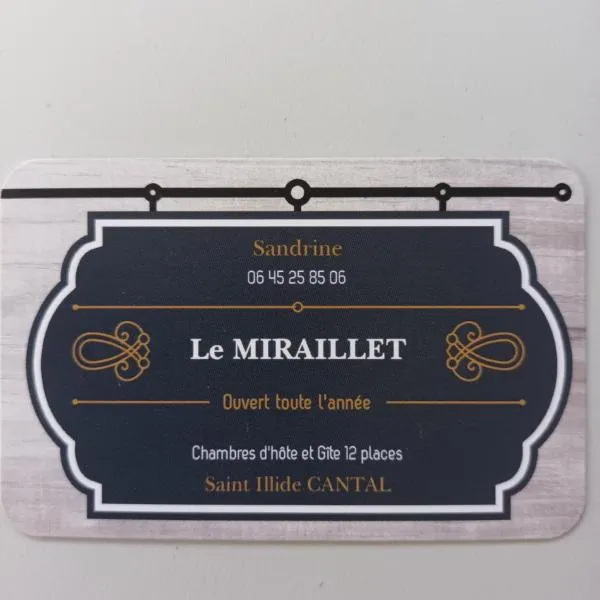 Le Miraillet, chambre hôte，位于Sainte-Eulalie的酒店